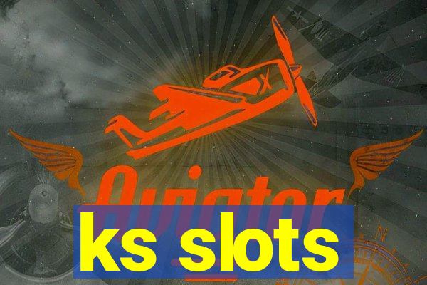 ks slots